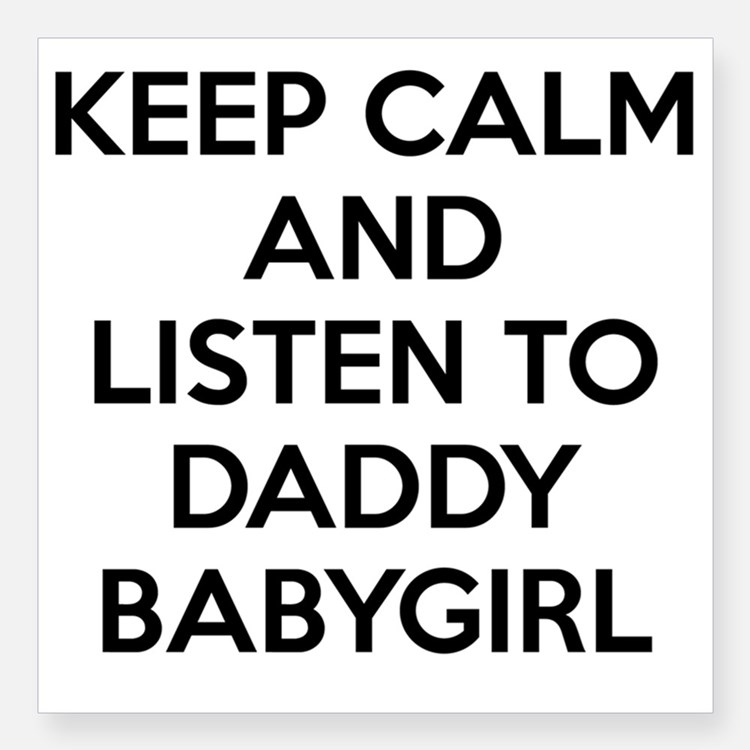 keep_calm_and_listen_to_dad_squa